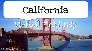 Preview of California Virtual Field Trip - Los Angeles, Sacramento, Yosemite, Joshua Tree