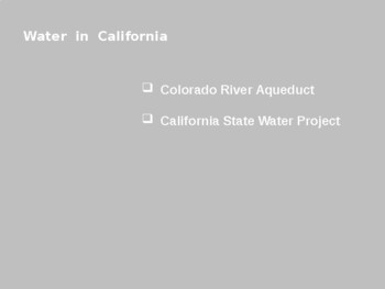 Preview of California Water Infrastructure Lecture Powerpoint Earth Science Conservation