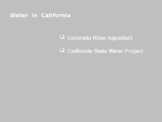 California Water Infrastructure Lecture Powerpoint Earth S