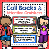 Call Backs and Attention Grabbers - Classroom Management