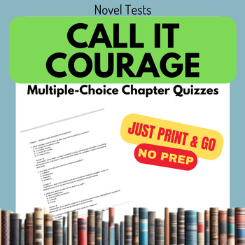 Call It Courage - chapter 1 multiple-choice quiz by Novel Tests by Ms D