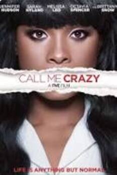 Preview of Call Me Crazy Mental Illness Documentary