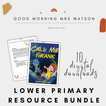 Preview of Call Me Frank picture book RESOURCE BUNDLE  (Lower Primary)