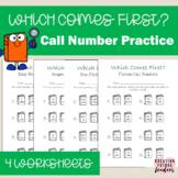 Call Number Activity Practice "Which Comes First?" - Eleme
