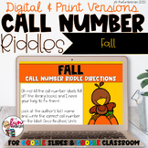 Call Number Riddles Fall [Digital and Print]
