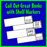 Call Out Great Books - Shelf Markers for Classroom Librari