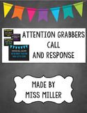 Call and Response - Attention Grabbers -