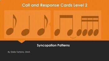 Preview of Call and Response Cards Level 2: Syncopation Patterns - GOOGLE SLIDES