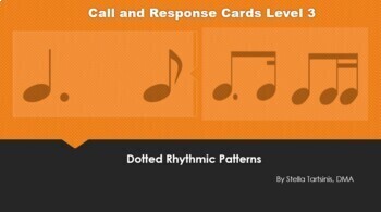Preview of Call and Response Cards Level 3 Dotted Rhythms-GOOGLE SLIDES