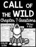 Call of the Wild Chapter 7 Reading Comprehension Worksheet