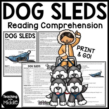 History of Dog Sleds in the Klondike Reading Comprehension Worksheet