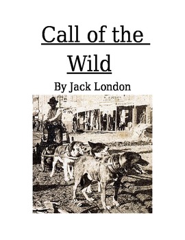 Preview of Call of the Wild: Complete Novel Study