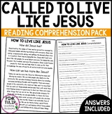 Called to Live Like Jesus - Reading Passage With Comprehen