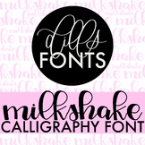 Calligraphy Font: Dills Milkshake