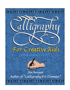 Preview of Calligraphy for Creative Kids (and Adults too!)