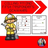 Calling 911 and First Responder Activities