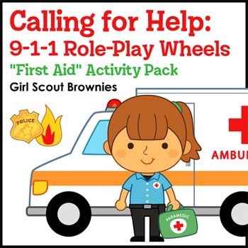Preview of Calling for Help... - Girl Scout Brownies - "First Aid" Activity Pack (Step 1)