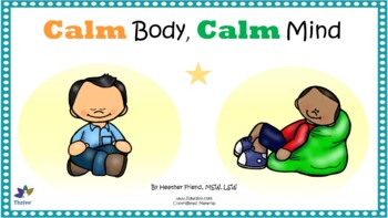 Preview of Calm Body, Calm Mind Social Story