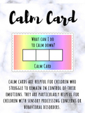 Behavior Management: Calm Cards with Pictures Included for