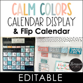 Calendar Display and Flip Calendar Editable | Calm Colors