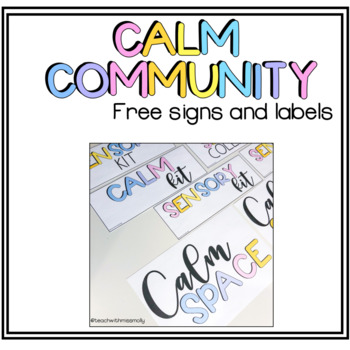 Preview of Calm Community - Signs and Labels