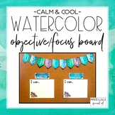 Calm & Cool Objectives & Focus Board {Editable}