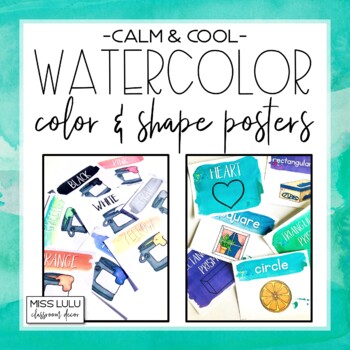 Preview of Calm & Cool Watercolor Shape and Color Posters (English & Spanish)