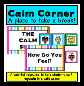 Calm Down Corner with Calming Strategies and Visuals