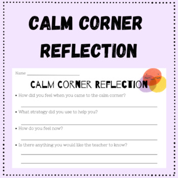 Calm Corner Reflection Sheet by The VanLife Teacher | TPT