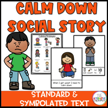 Calm Down Book Social Story by The Alternative Way to Pre-K