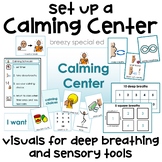 Calm Down Center Visuals for Deep Breathing and Sensory Re