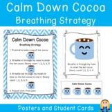 Calm Down Cocoa Hot Chocolate Breathing Strategy Posters &