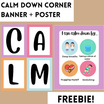 Preview of Calm Down Corner Banner + Poster - FREEBIE!
