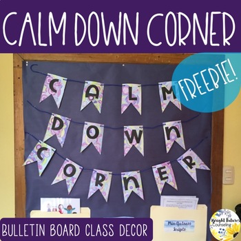 Preview of Calm Down Corner Bulletin Board Sign and Classroom Decor