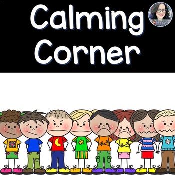 Calm Down Corner Pack by Mrs Stocks School Supplies | TpT