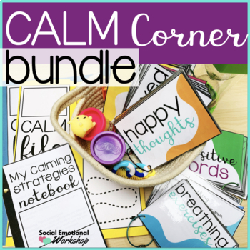 Preview of Calm Down Corner Printables | Coping Skills for Emotional Regulation & SEL
