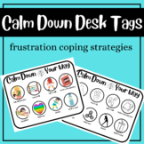 Calm Down Desk Tags