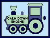 Calm Down Engine (Train posters for safe space/calm down corner)