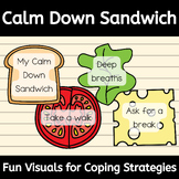 Calm Down Sandwich for Emotional Regulation, Coping Skills