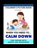 Calm Down | Social Emotional - Feelings & Emotions | Child