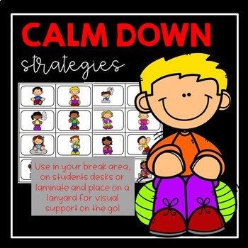 https://ecdn.teacherspayteachers.com/thumbitem/Calm-Down-Strategies-4344298-1626947974/original-4344298-1.jpg