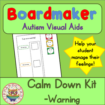 Preview of Calm Down Warning Chart - Boardmaker Visual Aids for Autism SPED