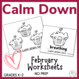 Calm Down Worksheets / Task Cards Coping Skills February V