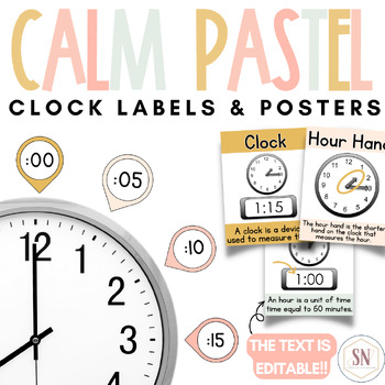 Preview of Calm Pastel Classroom Decor | Clock Labels & Posters | Editable | *NEW