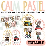 Calm Pastel Classroom Decor | How We Go Home - Dismissal C