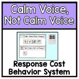 Calm Voice Response Cost Behavior System | ABA | Behavior 