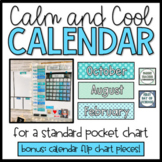 Calm and Cool Calendar Pieces for a Pocket Chart - BONUS F