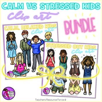 Preview of Calm and stressed kids clip art bundle