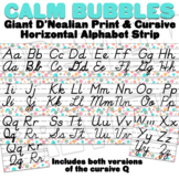 Calming Bubbles - Calm Horizontal Alphabet Strip D'Nealian