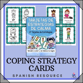Preview of Calming Coping Strategy Cards  - Color and Black & White - SPANISH VERSION